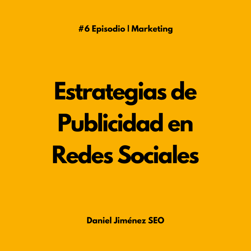 Estrategias de Publicidad en Redes Sociales